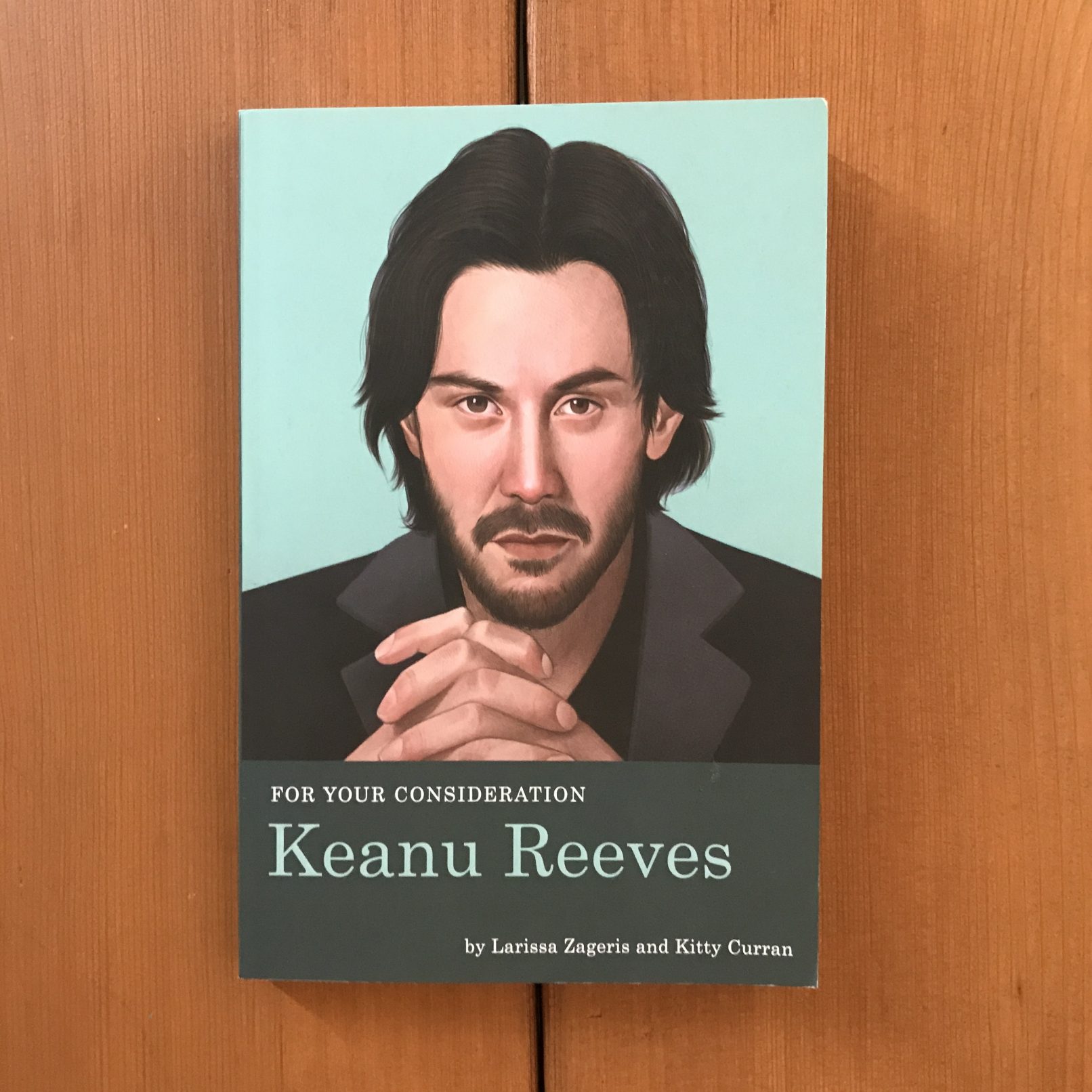 Keanu Reeves (For Your Consideration, Bk. 2)