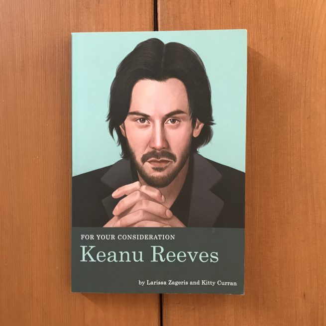 Keanu Reeves (For Your Consideration, Bk. 2)