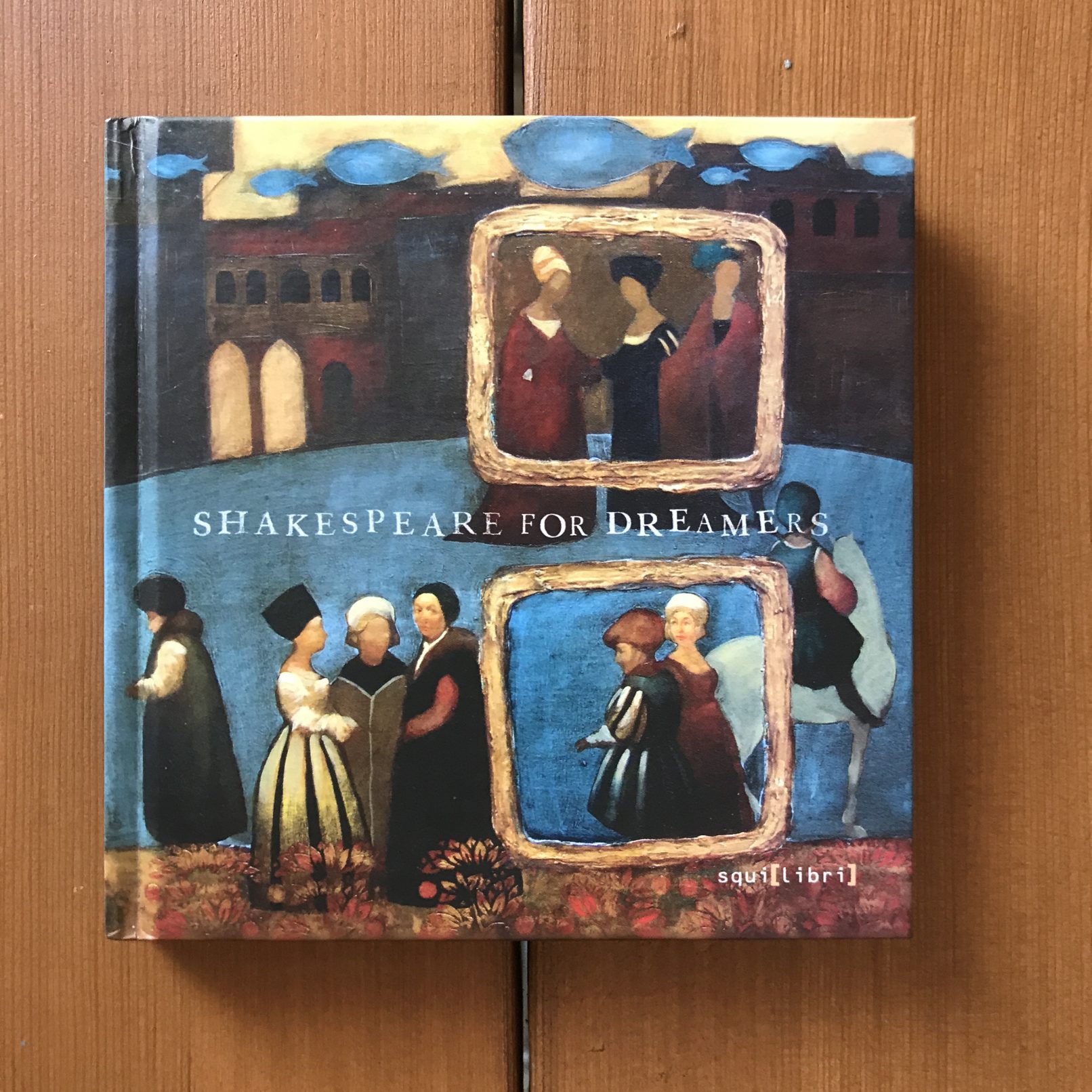 Shakespeare for dreamers